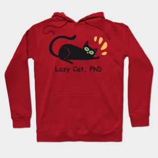 Lazy Cat PhD Hoodie